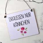 Dekoschild draußen nur Kännchen