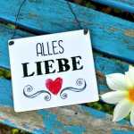 Schild  ALLES LIEBE