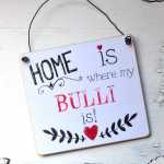 HOME is where my BULLI is Schild  13 x 13 (SAH+D) Holz