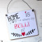 HOME is where my BULLI is Schild  13 x 13 (SAH+D) Holz