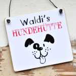 Hundeschild  Waldis HUNDEHÜTTE