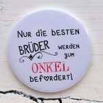 Button Magnetflaschen&ouml;ffner Nur die BESTEN...
