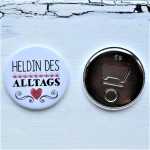 Button Magnetflaschenöffner HELDIN des ALLTAGS