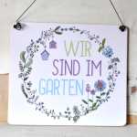 Schild Dekoschild WIR sind im GARTEN