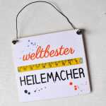 Schild für Heimwerker mit der Aufschrift weltbester HEILEMACHER 13 x 13 cm (SAH+D) Holz