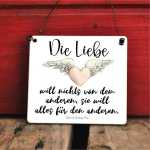 Hochzeitsschild mit Trauspruch Liebe will alles für...