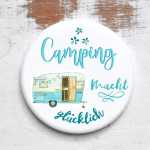 Button mit Spruch Camping macht gl&uuml;cklich Magnet +...