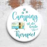 Button mit Spruch Camping ist die beste Therapie Magnet +...