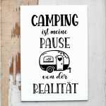 Kunstdruck f&uuml;r Campingfreunde Camping Pause von der...