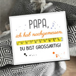 Schild PAPA ich hab nachgemessen du bist großartig 17 x 20 x 0,4 cm Metall