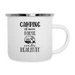 Emaille Tasse Camping ist meine Pause von der...