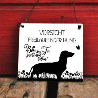 Hundeschild Garten Dackel personalisierbar mit Wunschtext – Vorsicht freilaufender Hund – Tor immer geschlossen halten – wetterfest