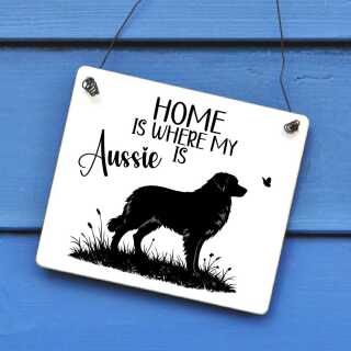 Home is where my Aussie is Schild – wetterfestes Australian Shepherd Hundeschild mit Silhouette | Restbestand