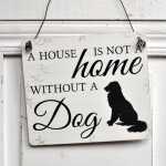 Schild A HOUSE is no HOME without a DOG 13 x 13 (SAH+D) Holz