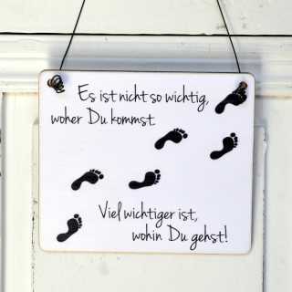 Shabby Chic Dekoschild WOHIN GEHST DU?