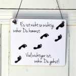 Shabby Chic Dekoschild Wohin gehst Du?