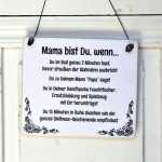 Schild Dekoschild MAMA BIST DU, WENN... 13 x 13 (SAH+D) Holz