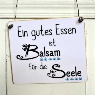 Dekoschild GUTES ESSEN BALSAM FÜR DIE SEELE