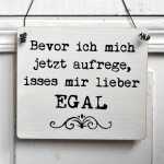 Dekoschild LIEBER NICHT AUFREGEN 13 x 13 (SAH+D) Holz