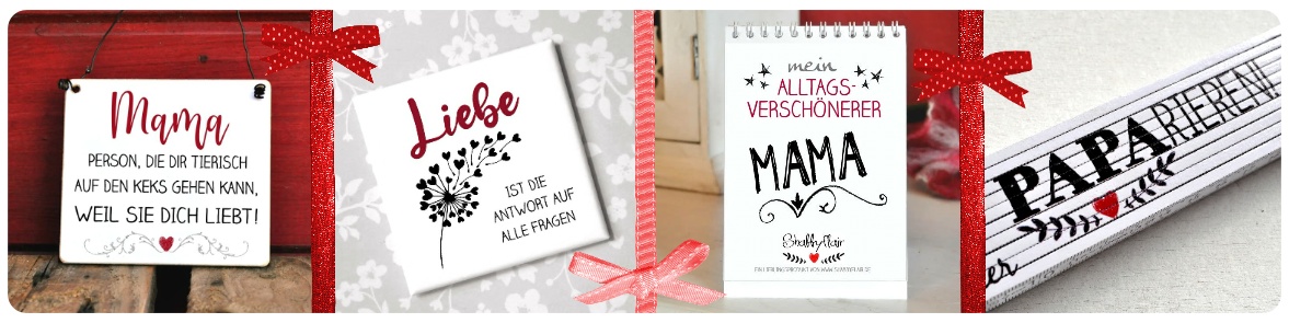 Schilder, Magnete, Tischaufsteller - Geschenkideen für Mama, Papa, Oma und die ganze Familie